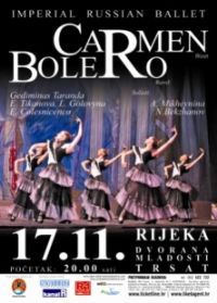 Imperial Russian Ballet: Carmen & Bolero
Dvorana Mladosti, Rijeka ,20:00 h