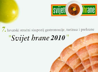 7. hrvatski stručni simpozij  "Svijet hrane 2010"