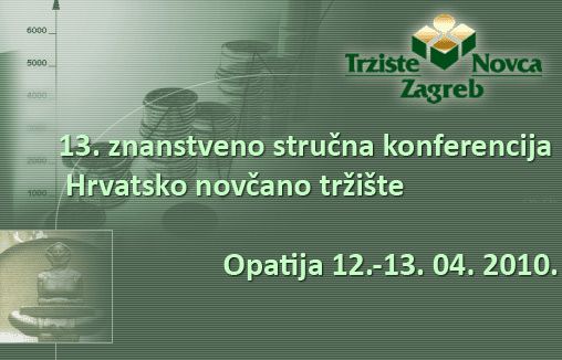 13. znanstveno stručna konferencija Hrvatsko novčano tržište