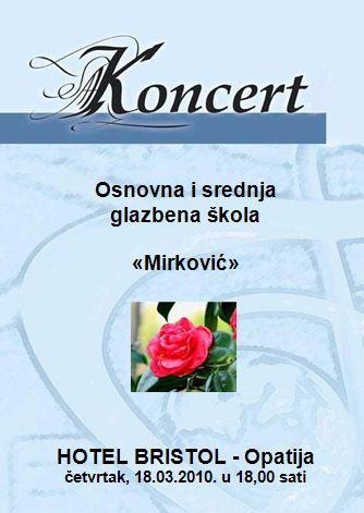 Concert: Music School MIRKOVIC, Opatija