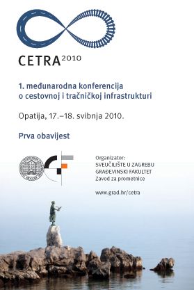 CETRA: 1st International Conference on Road and Rail Infrastructure - OPATIJA 