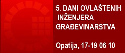 5. dani ovlaštenih inženjera građevinarstva - Opatija