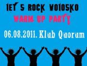 Let's rock Volosko: Warm Up Party @ Klub Quorum