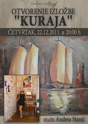 Exhibition of Paintings''Kuraja''- Andrea Stanic