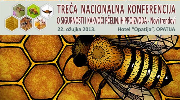 3rd NATIONAL CONFERENCE ON SECURITY AND QUALITY OF BEE PRODUCTS  - New Trends