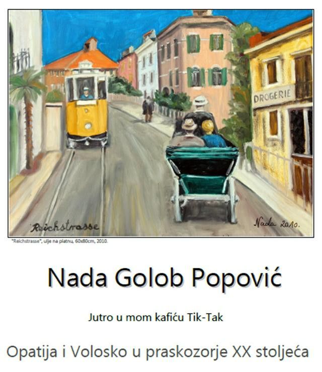 Nada Golob Popović OPATIJA I VOLOSKO U PRASKOZORJE
